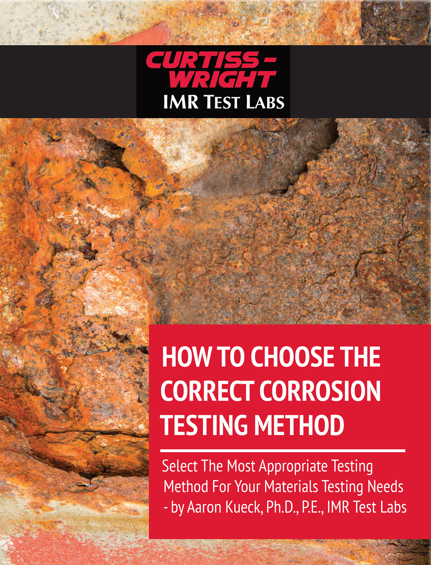 How to  Choose the Correct Corrosion Testing Method